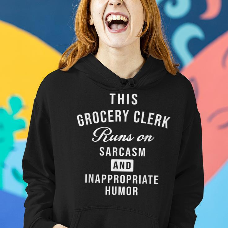 Sarcastic Grocery Store Clerk Saying Women Hoodie Gifts for Her