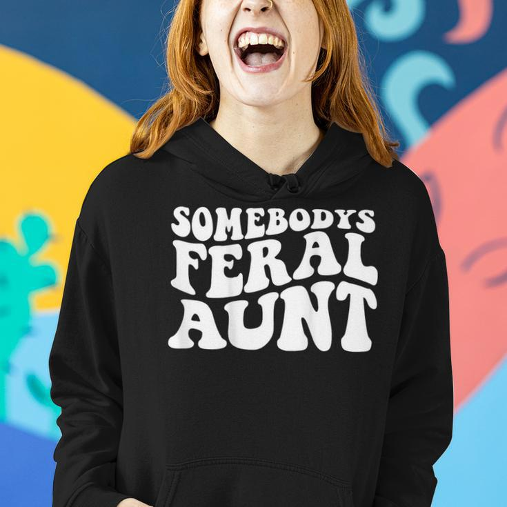 Somebodys Feral Aunt On Back Women Hoodie Gifts for Her