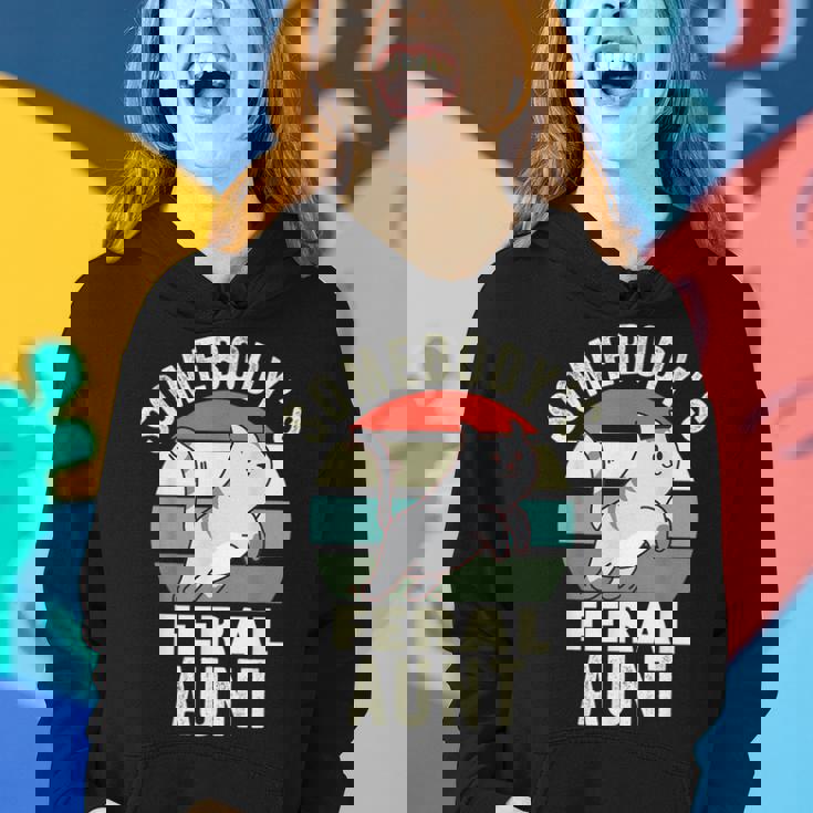 Somebodys Feral Aunt Wild Auntie Retro Cat Wild Family Women Hoodie Gifts for Her Somebodys Feral Aunt Wild Auntie Retro Cat Wild Family Women Hoodie Gifts for Her