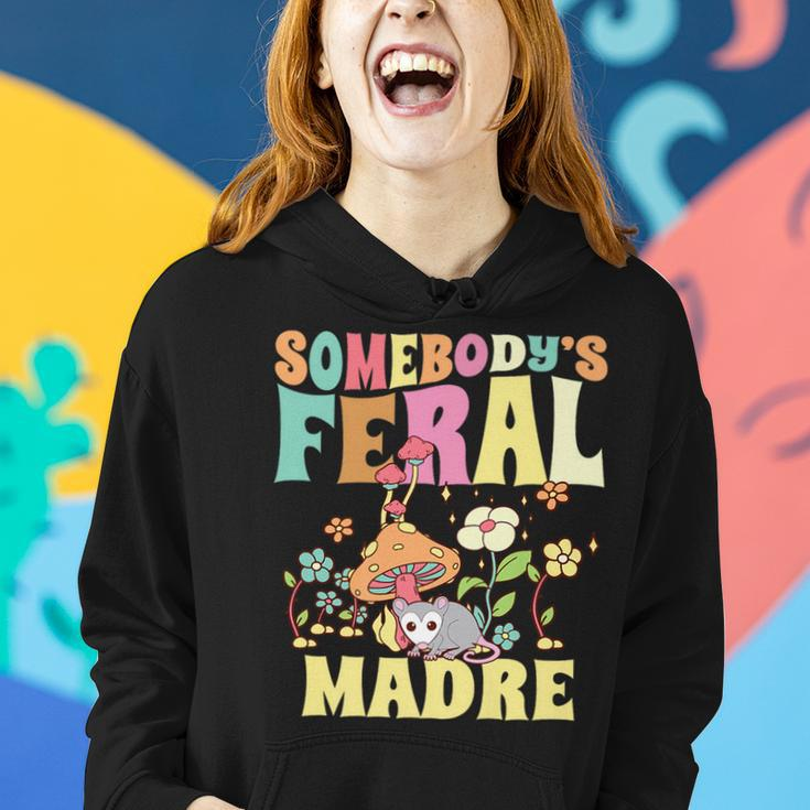 Somebodys Feral Madre Spanish Mom Wild Mama Opossum Groovy Gifts For Mom Funny Gifts Women Hoodie Gifts for Her