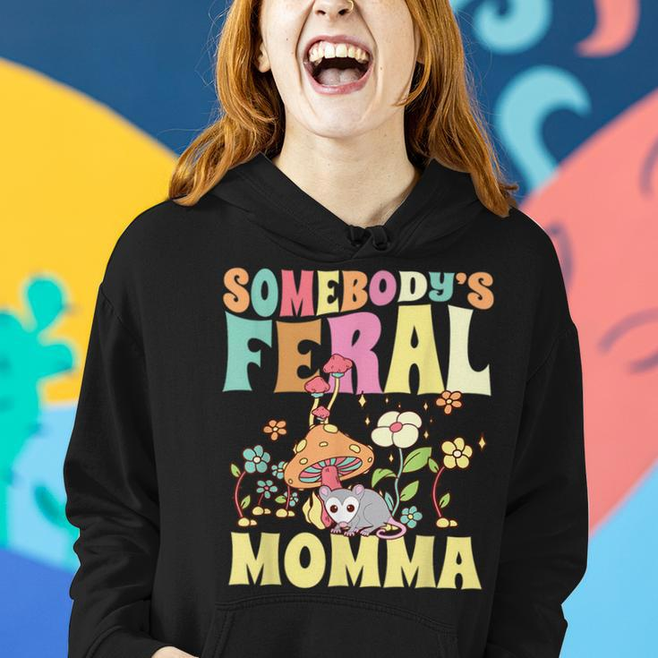 Somebodys Feral Momma Wild Family Opossum Mom Mushroom Gifts For Mom Funny Gifts Women Hoodie Gifts for Her