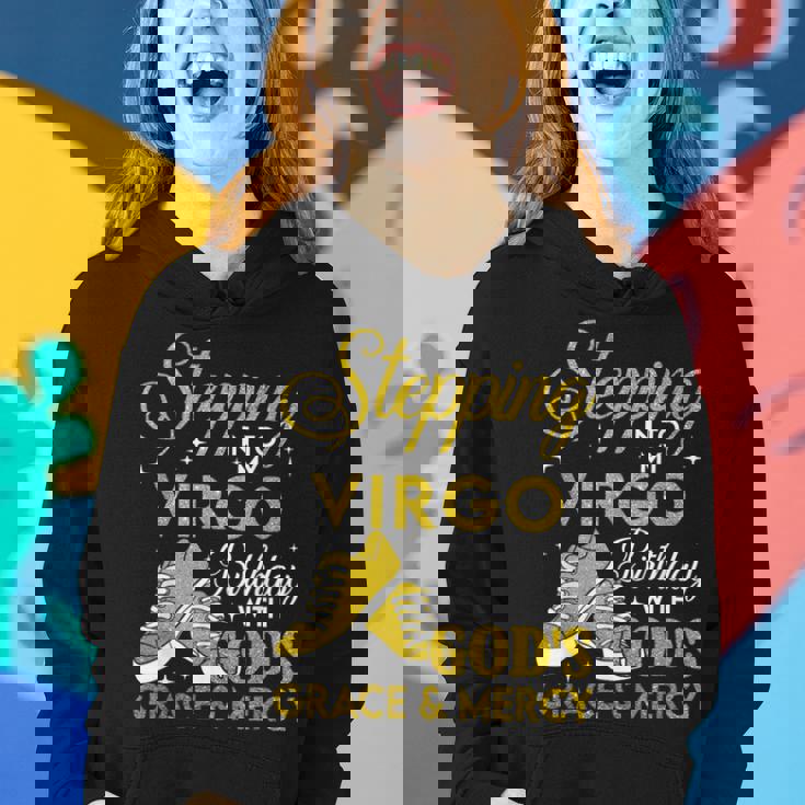 Stepping Into My Virgo Birthday With Gods Grace And Mercy Women Hoodie Gifts for Her