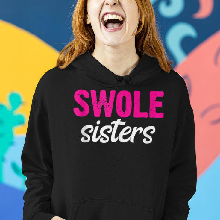 Swole Sisters Bff Best Friends Forever Weightlifting Women Hoodie Gifts for Her
