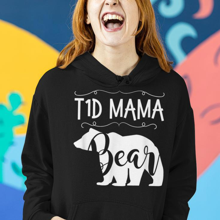 T1d Mama Bear Type1 Diabetes T1Mom Awareness Women Hoodie Gifts for Her