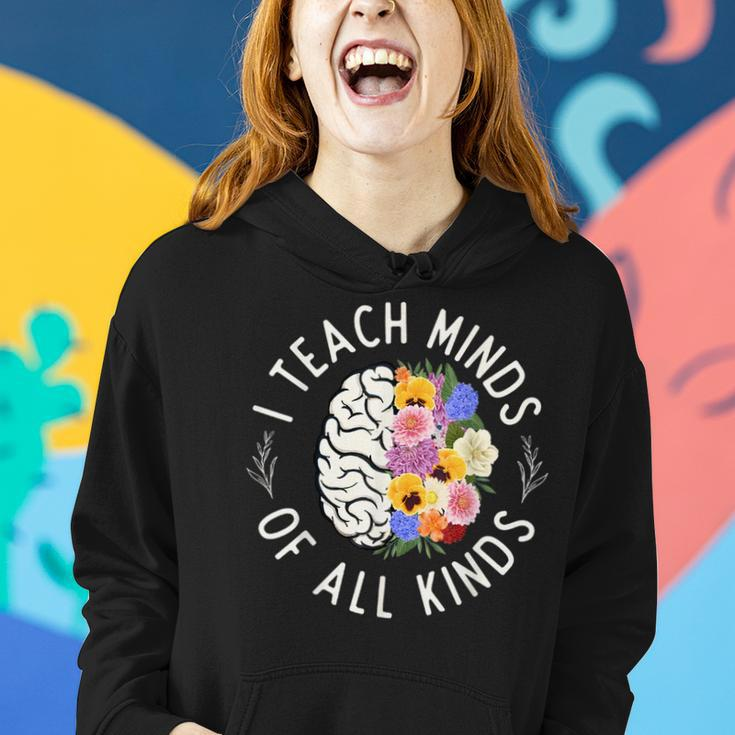 I Teach Minds Of Alll Kinds Special Education Teacher Women Hoodie Gifts for Her