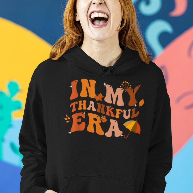 In My Thankful Era Thanksgiving Fall Autumn Leave Men Women Hoodie Gifts for Her
