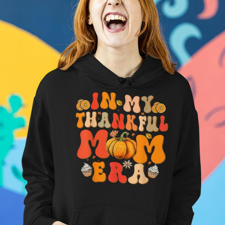In My Thankful Mama Era Groovy Mom Fall Autumn Thanksgiving Women Hoodie Gifts for Her