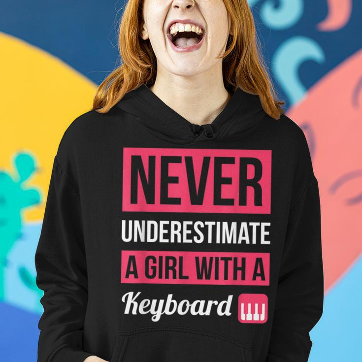 Never Underestimate A Girl With A Keyboard Women Hoodie Gifts for Her