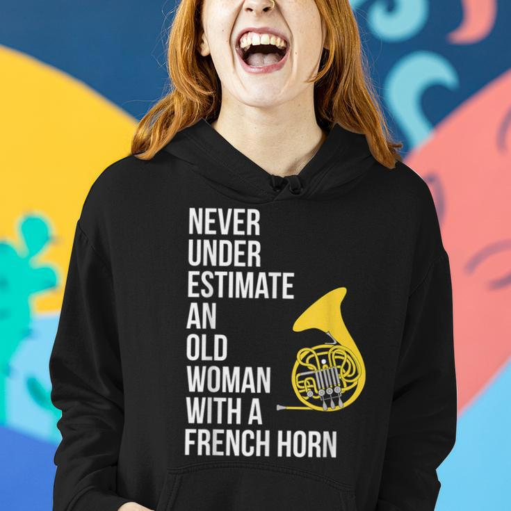 Never Underestimate An Old Woman With A French Horn Women Hoodie Gifts for Her