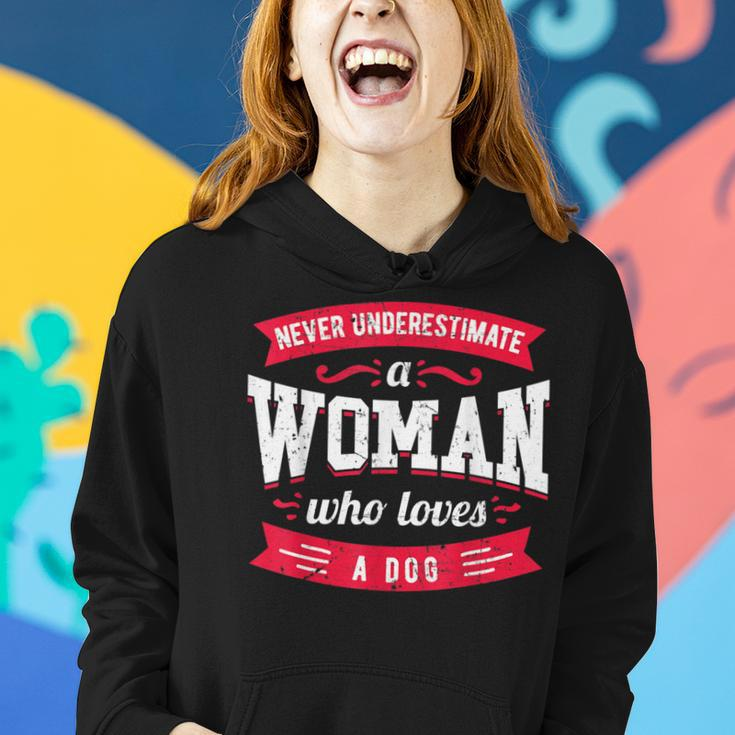 Never Underestimate A Woman Who Loves A Dog Women Hoodie Gifts for Her