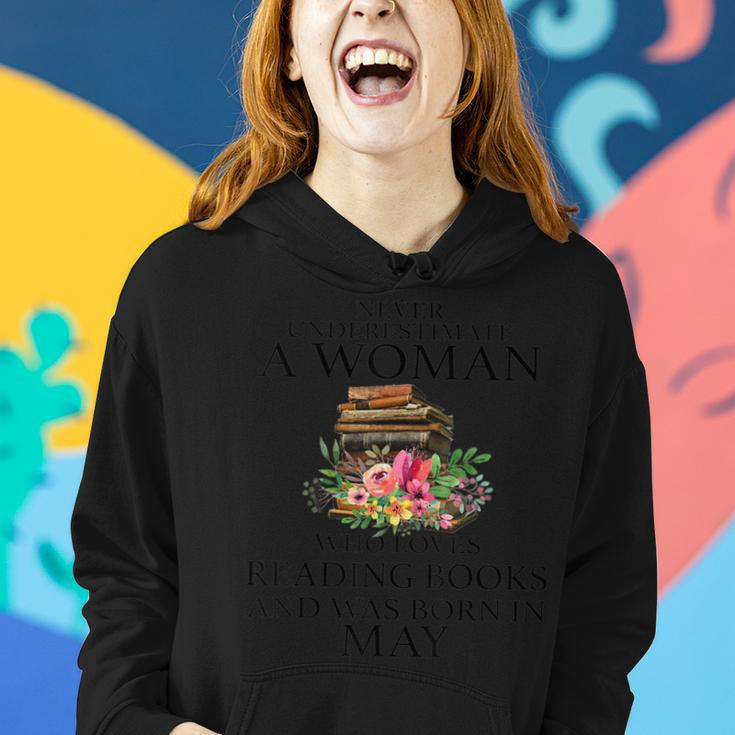 Never Underestimate A Woman Who Loves Reading Books May Women Hoodie Gifts for Her