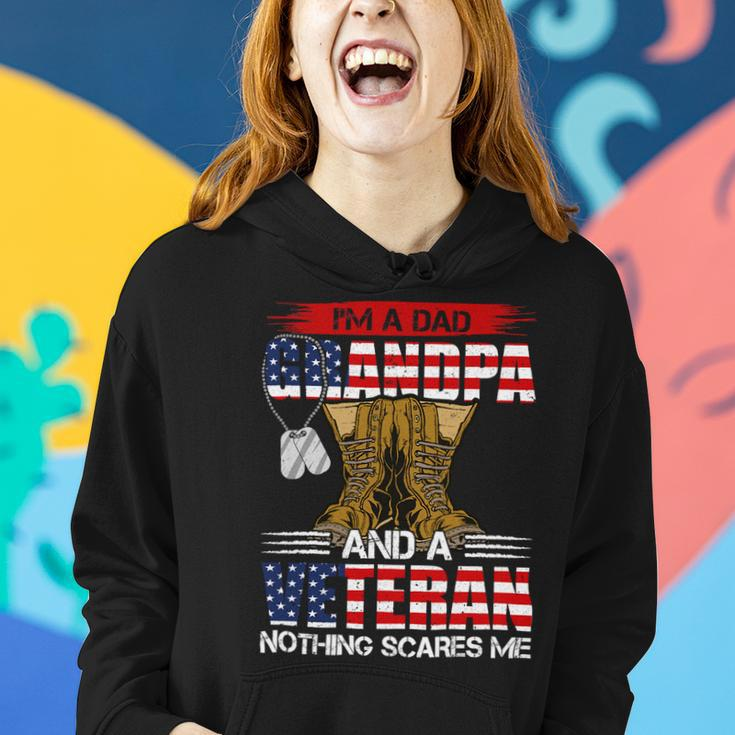 Veteran Vets Us Flag I´M Dad Grandpa And A Veteran Nothing Scares Me 106 Veterans Women Hoodie Gifts for Her