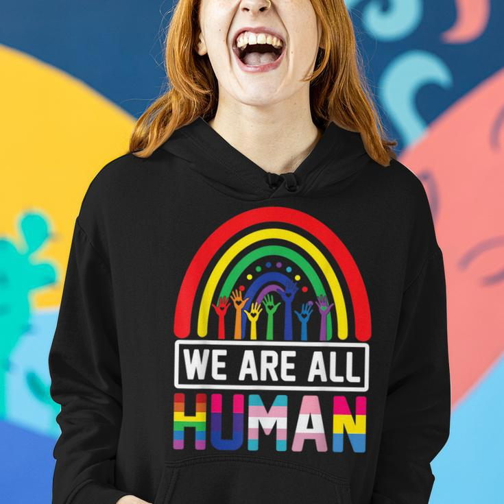 We Are All Human Pride Ally Rainbow Lgbt Flag Gay Pride Women Hoodie Gifts for Her