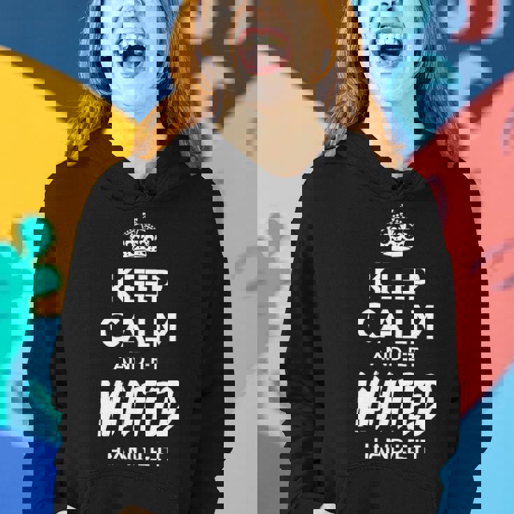 Whited Name Gift Keep Calm And Let Whited Handle It V2 Women Hoodie Gifts for Her