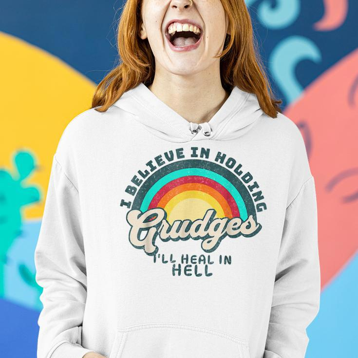 I Believe In Holding Grudges I'll Heal In Hell Heart Rainbow Women Hoodie Gifts for Her