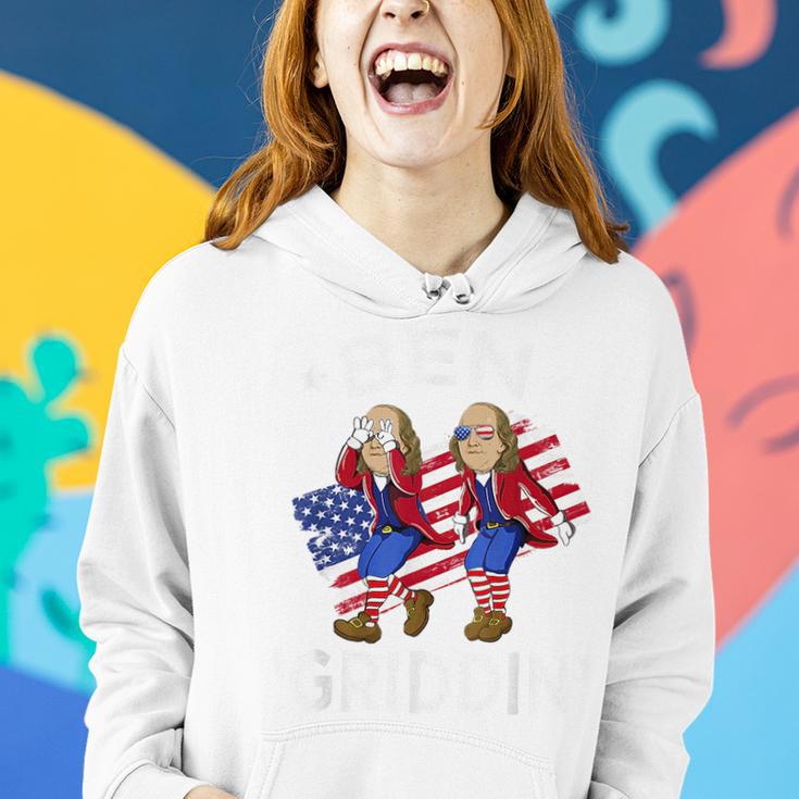 Ben Griddin 4Th Of July Benjamin Franklin Griddy Men Women Women Hoodie Gifts for Her