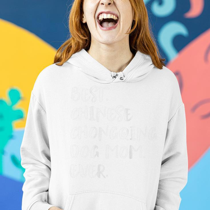 Best Chinese Chongqing Dog Mom Ever Women Hoodie Gifts for Her