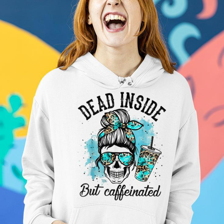Dead Inside But Caffeinated Skeleton Skull Coffee Lover Women Hoodie Gifts for Her