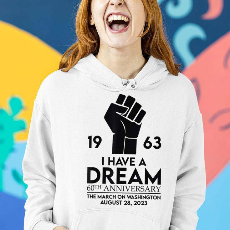 I Have A Dream Speech 60Th Anniversary Washington 1963 Women Hoodie Gifts for Her
