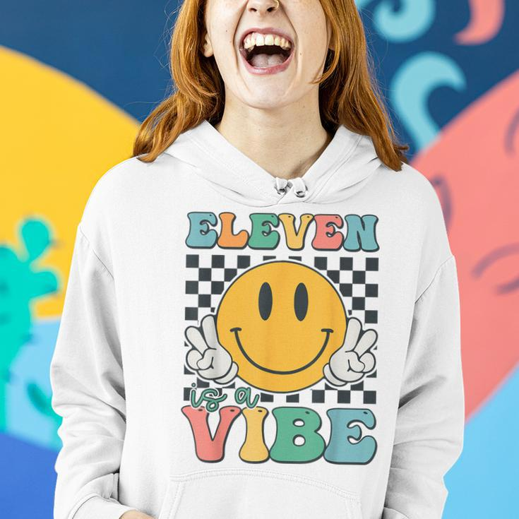 Eleven Is A Vibe 11Th Birthday Smile Face Hippie Boys Girls Women Hoodie Gifts for Her