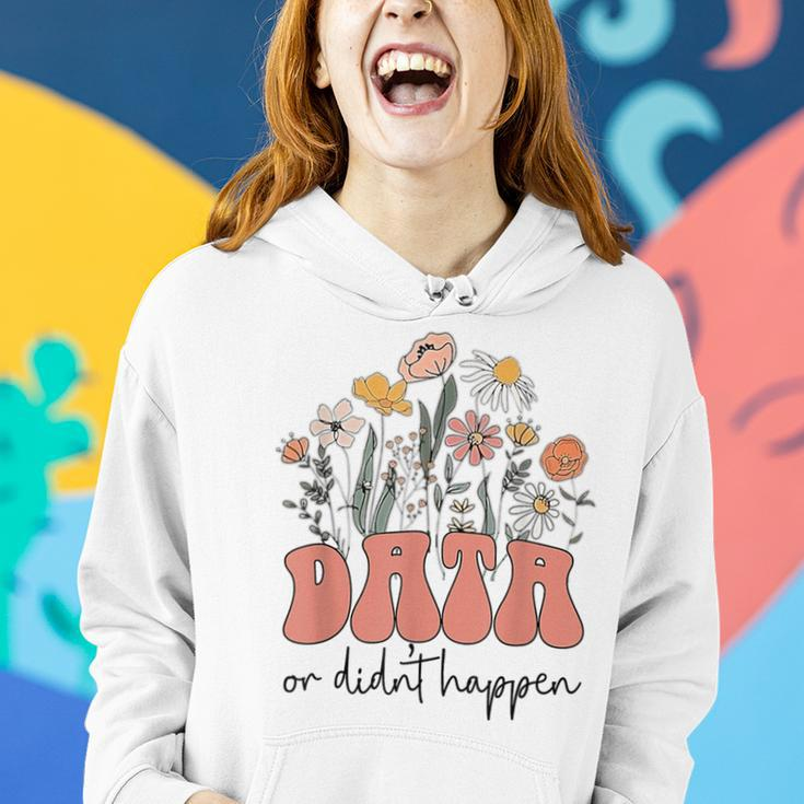 Floral Retro Groovy Data Or It Didn't Happen Aba Therapis Women Hoodie Gifts for Her