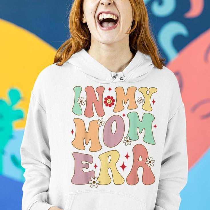 Funny In My Mom Era Lover Groovy Retro Mama Mothers Day Women Hoodie Gifts for Her