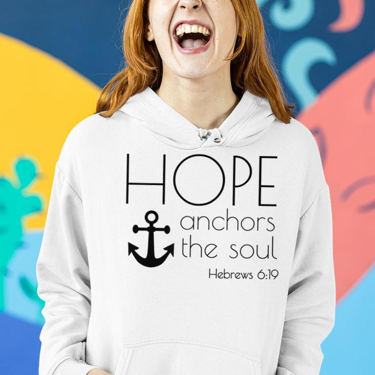 Hope Anchors The Soul Hebrews 619 Christians Belief Women Hoodie Gifts for Her