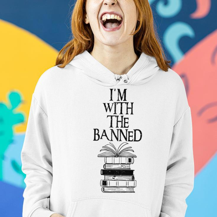 Im With The Banned Books Women Hoodie Gifts for Her