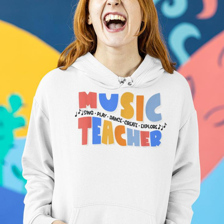 Music Teacher Sing Play Dance Create Explore Back To School Gifts For Teacher Funny Gifts Women Hoodie Gifts for Her
