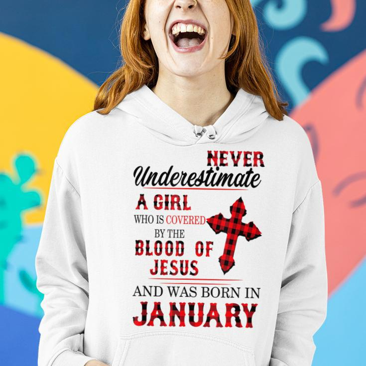 Never Underestimate A Girl Blood Of Jesus January Women Hoodie Gifts for Her