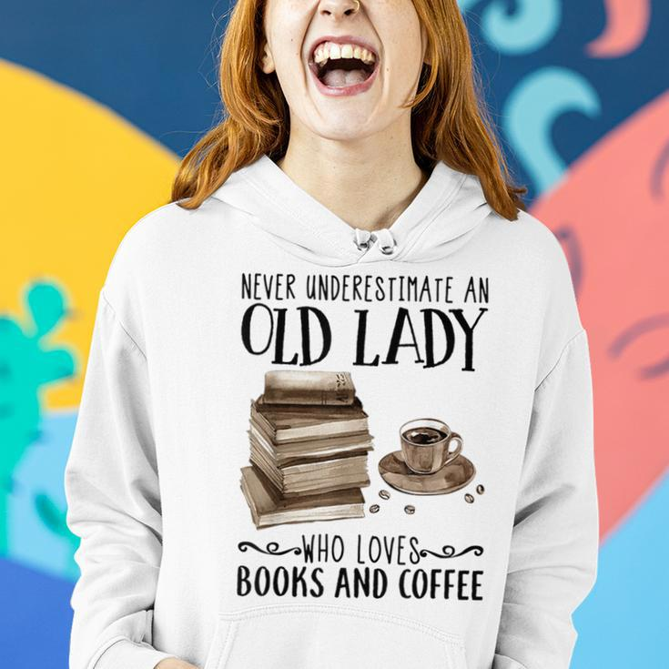Never Underestimate An Old Lady Who Loved Books And Coffee Women Hoodie Gifts for Her