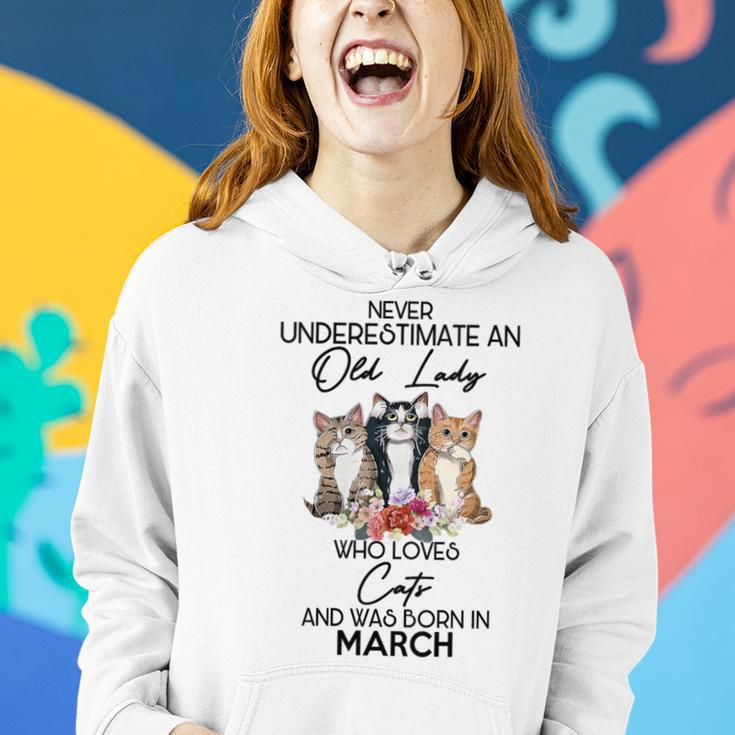 Never Underestimate An Old Lady Who Loves Cats March Women Hoodie Gifts for Her