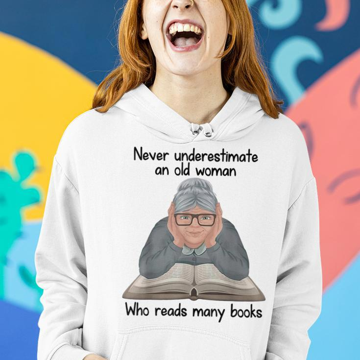 Never Underestimate An Old Woman Who Read Many Book Women Hoodie Gifts for Her