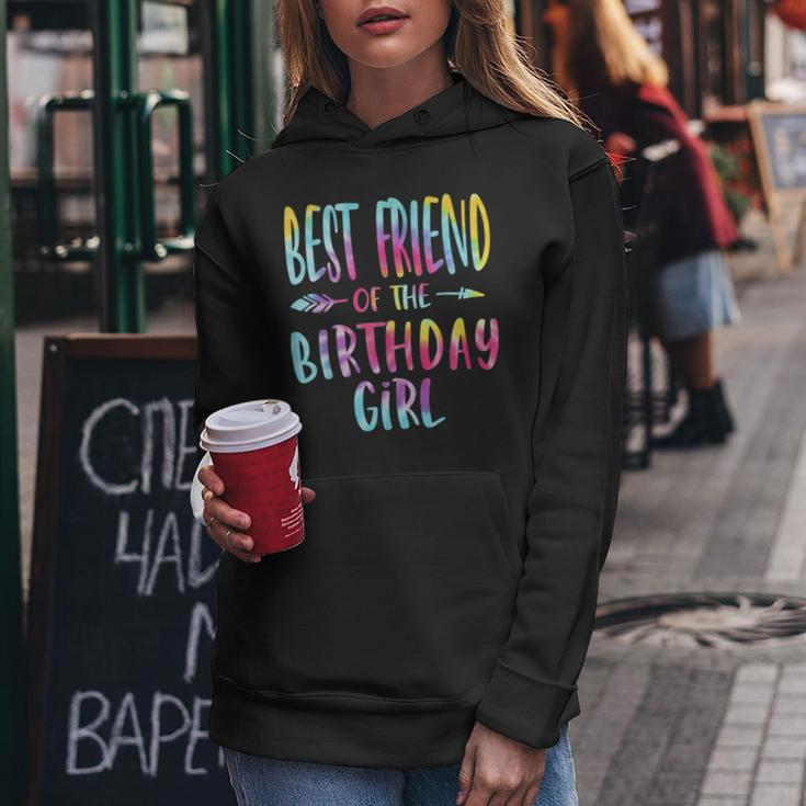 Best Friend Of The Birthday For Girl Tie Dye Colorful Bday Women Hoodie Unique Gifts