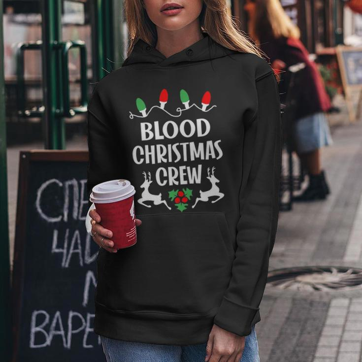 Blood Name Gift Christmas Crew Blood Women Hoodie Funny Gifts