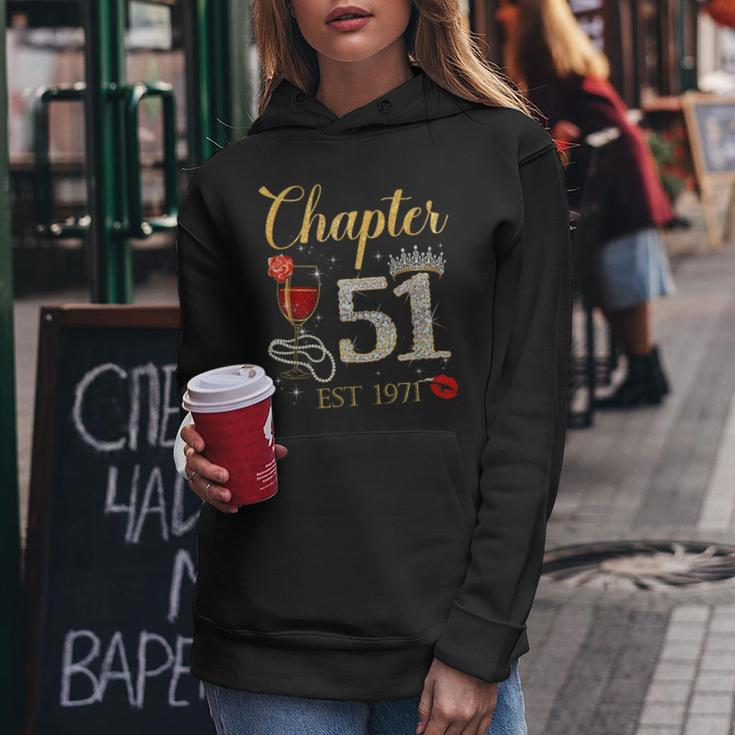 Chapter 51 Years Est 1971 51St Birthday Red Rose Wine Crown Women Hoodie Funny Gifts