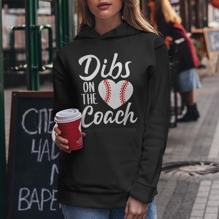 Dibs On The Coach Funny Baseball Heart Cute Mothers Day Mothers Day Funny Gifts Women Hoodie Unique Gifts