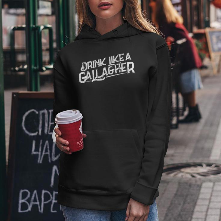 Drink Like A Gallagher Beer St Patricks Day Gift Beer Funny Gifts Women Hoodie Unique Gifts