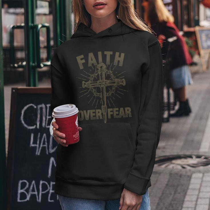 Faith Over Fear Best For Christians Women Hoodie Unique Gifts