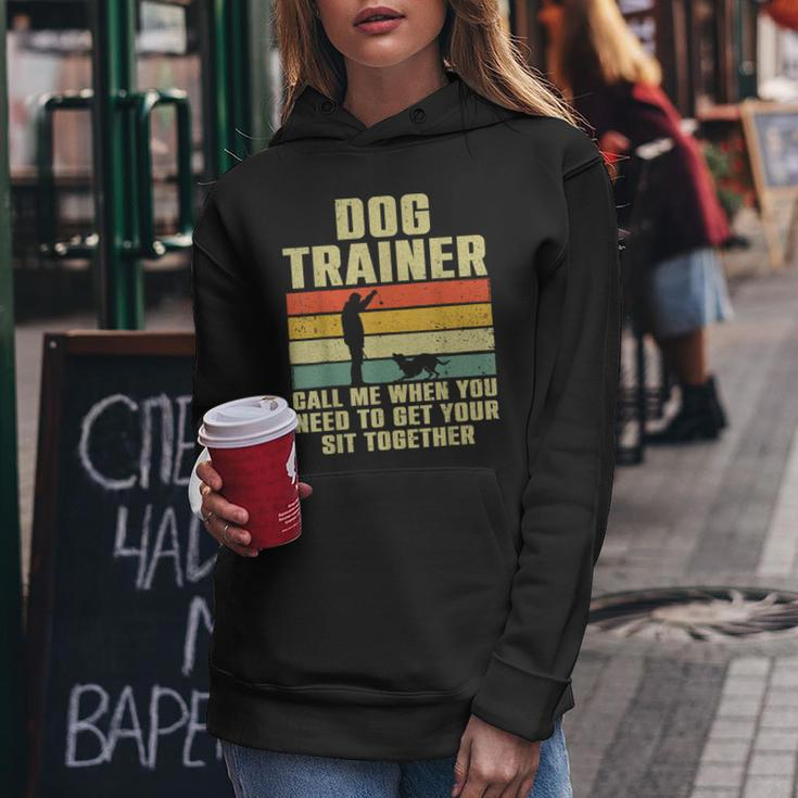 Funny Dog Training Design For Men Women Dog Trainer Training Women Hoodie Unique Gifts