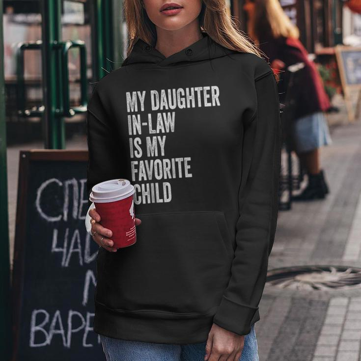 Funny My Daughter In Law Is My Favorite Child From Momin Law Women Hoodie Unique Gifts