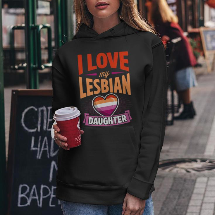 I Love My Lesbian Daughter Proud Lgbtq Mom Dad Parent Pride Women Hoodie Unique Gifts