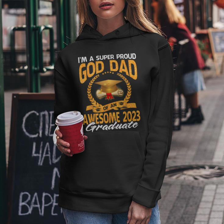 Im A Super Proud God Dad Of An Awesome 2023 Graduate Women Hoodie Unique Gifts