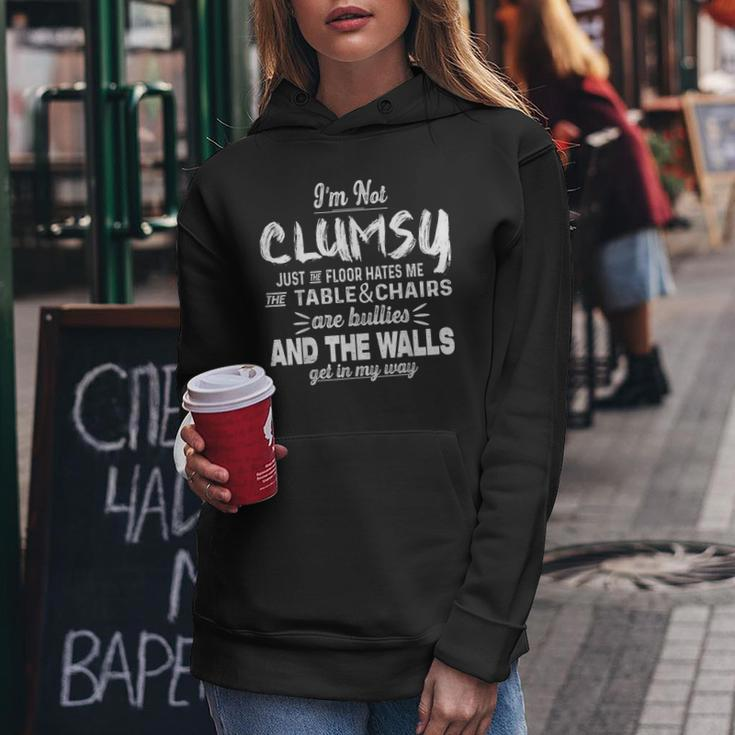 Im Not Clumsy Funny Sayings Sarcastic Men Women Boys Girls Women Hoodie Funny Gifts