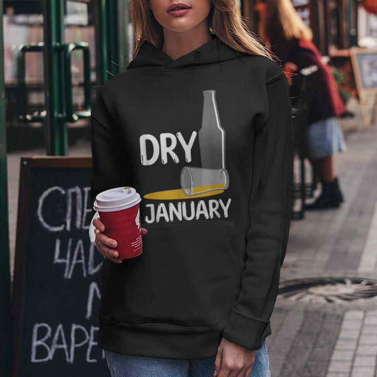January Dry Beer Free Alcohol Free Liquor Free Wine Free Women Hoodie Unique Gifts