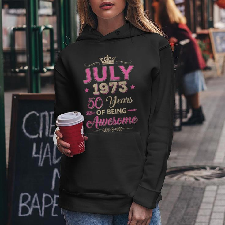 July 1973 50 Years Of Being Awesome Retro 50Th Birthday Women Hoodie Unique Gifts