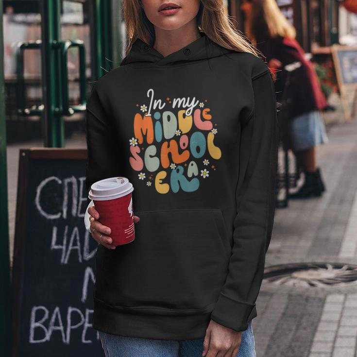 In My Middle School Era Back To School Outfits For Teacher Women Hoodie Funny Gifts