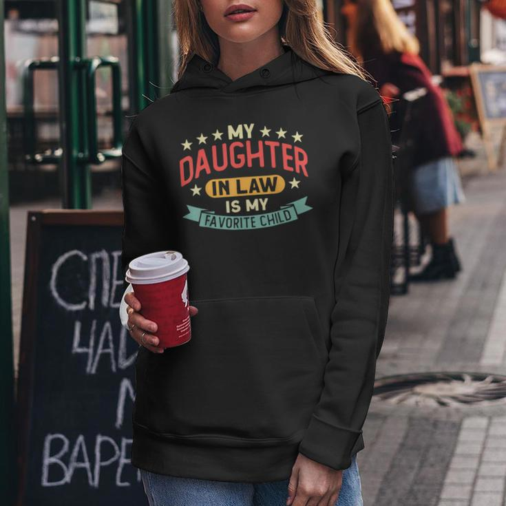 My Daughter In Law Is My Favorite Child Daughter Mothers Day Women Hoodie Unique Gifts