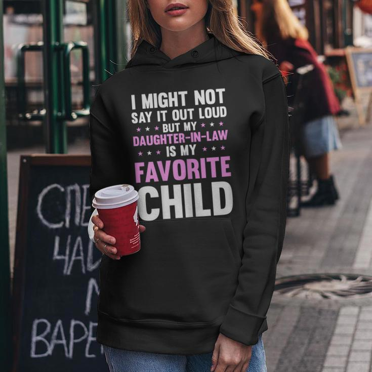 My Daughter In Law Is My Favorite Child Mothers Day Mom Women Hoodie Unique Gifts