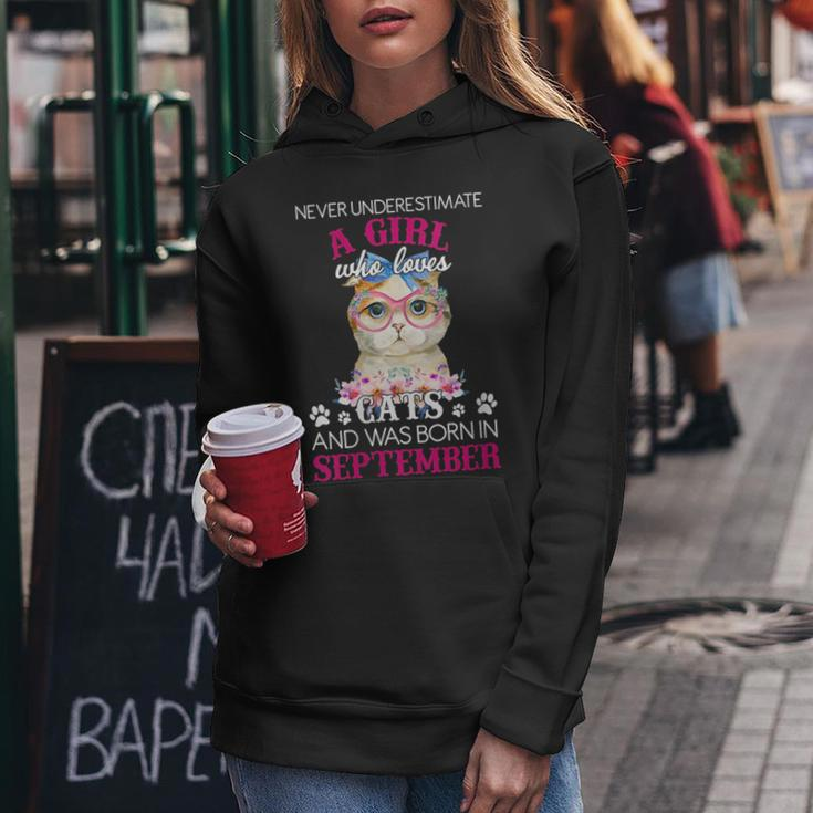Never Underestimate A Girl Who Love Cat Born In September Gift For Womens Women Hoodie Funny Gifts